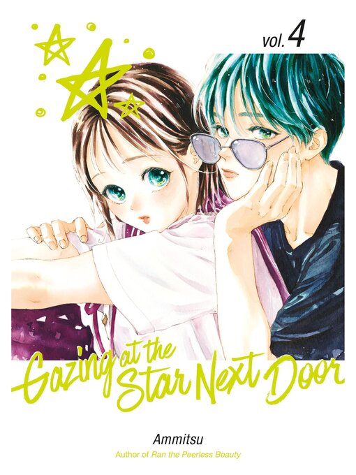 Title details for Gazing at the Star Next Door, Volume 4 by Ammitsu - Wait list